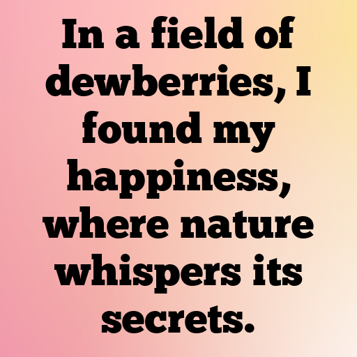 Dewberry Captions Image For Instagram In [2025]-sROADx