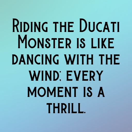 Ducati Monster Captions Image for Instagram In 2025-n0i7VP