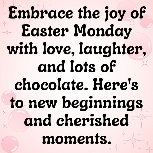 Easter Monday Captions Photo for Instagram In [2025]-IQIEw2