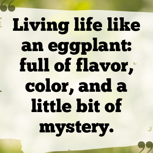 Eggplant Captions Photo For Instagram In (2025)-HPCn7G