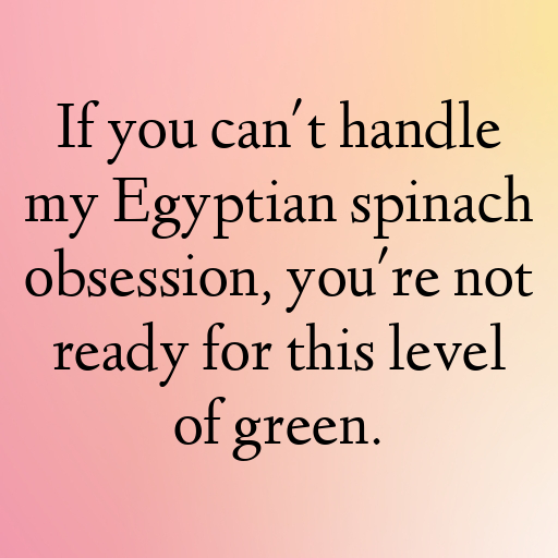 Egyptian Spinach Captions Photo For Instagram In 2025-0yvgxK