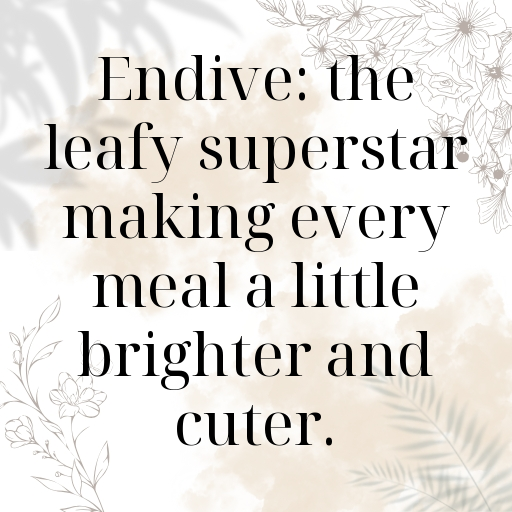 Endive Captions Image For Instagram In [2025]-T5nFe4