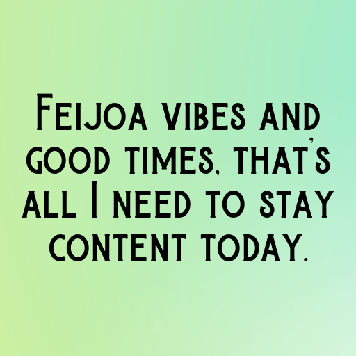 Feijoa Captions Image For Instagram In 2025-I6YZoG