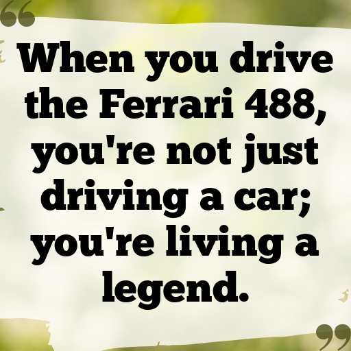162+ Ferrari 488 Captions for Instagram In (2025) 3 Ferrari 488 Captions Photo for Instagram In (2025)-FwOLlH