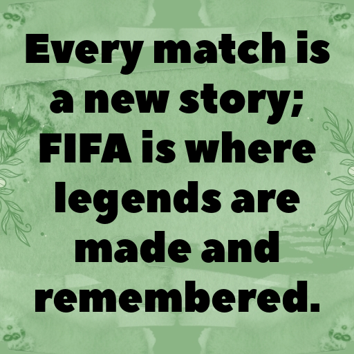 193+ FIFA Captions for Instagram In (2025) 9 FIFA Captions Image for Instagram In (2025)-RkW6ng