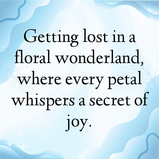 179+ Flower Field Captions for Instagram In (2025) 8 Flower Field Captions Image for Instagram In (2025)-tdnYxC