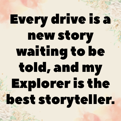 Ford Explorer Captions Image for Instagram In [2025]-KXSHa1