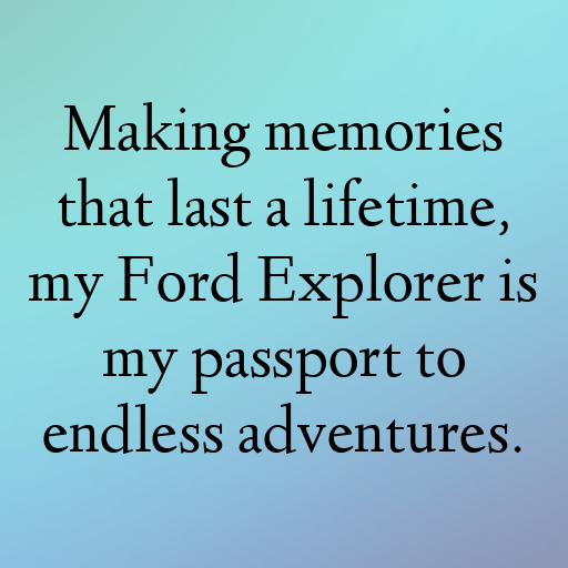Ford Explorer Captions Photo for Instagram In [2025]-2FrdJf