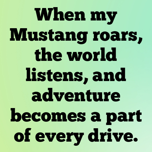 Ford Mustang Captions Photo for Instagram In [2025]-3xzSCY