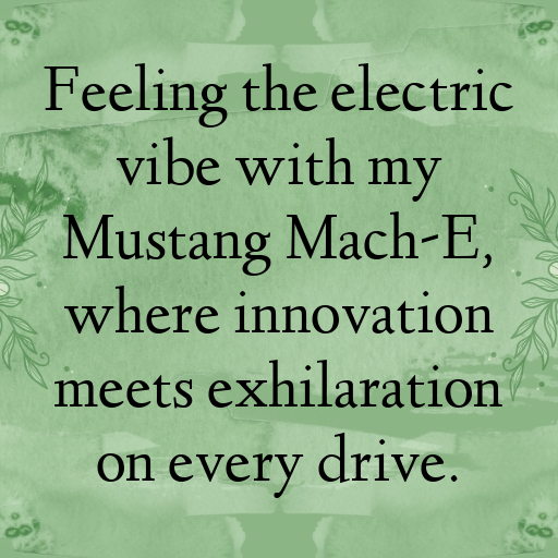 Ford Mustang Mach-E Captions Image for Instagram In 2025-3GXf5U
