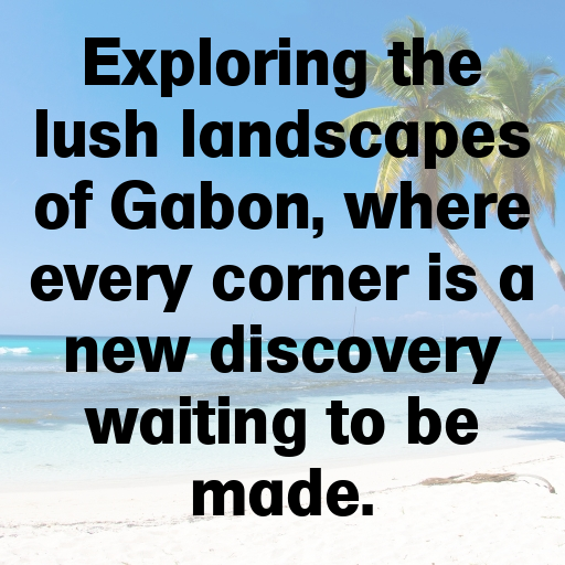 Gabon Captions Image For Instagram In 2025-5XsZMl