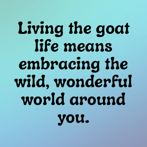 Goat Captions Image For Instagram In (2025)-oJGzNN