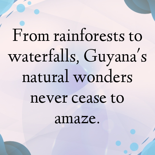 Guyana Captions Image For Instagram In [2025]-3Bqq5O