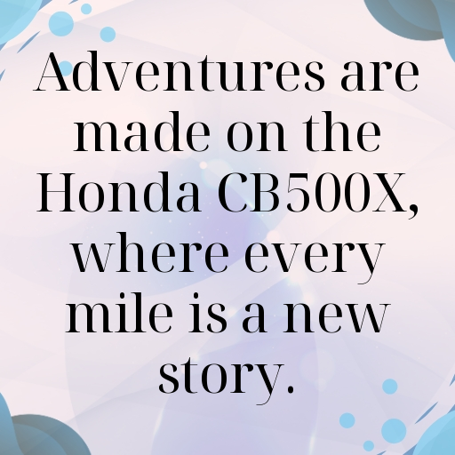 Honda CB500X Captions Image for Instagram In 2025-zfvgVK