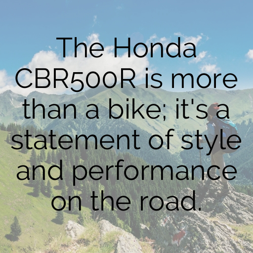 Honda CBR500R Captions Photo for Instagram In [2025]-K3OW3D