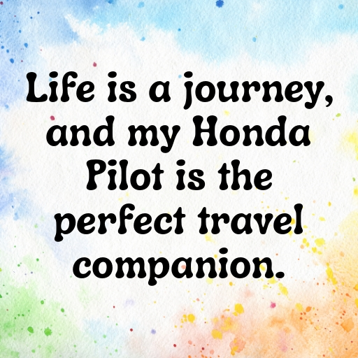 196+ Honda Pilot Captions for Instagram In 2025 7 Honda Pilot Captions Photo for Instagram In 2025-J0vhLL