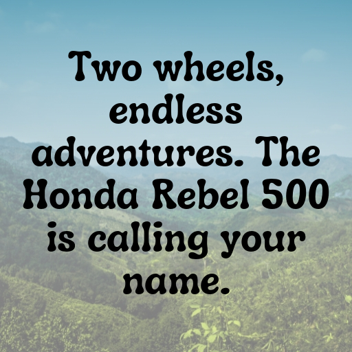 Honda Rebel 500 Captions Photo for Instagram In (2025)-VQoeQK
