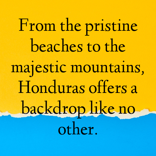 Honduras Captions Photo For Instagram In (2025)-ZswFgR