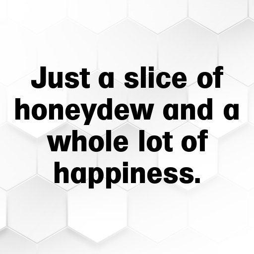 Honeydew Captions Image For Instagram In 2025-kLirnV