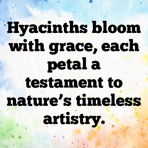 Hyacinth Captions Photo For Instagram In [2025]-Ia6fVK