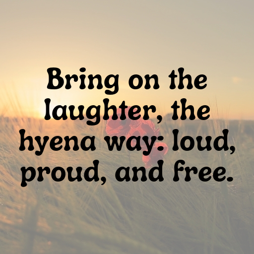 Hyena Captions Image For Instagram In 2025-Yoobut