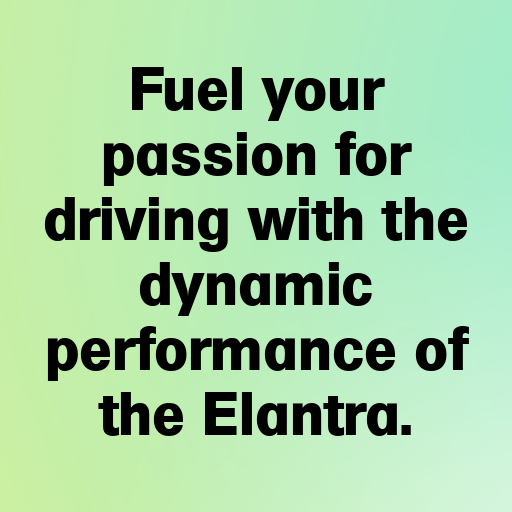 Hyundai Elantra Captions Image for Instagram In [2025]-KzGKKw