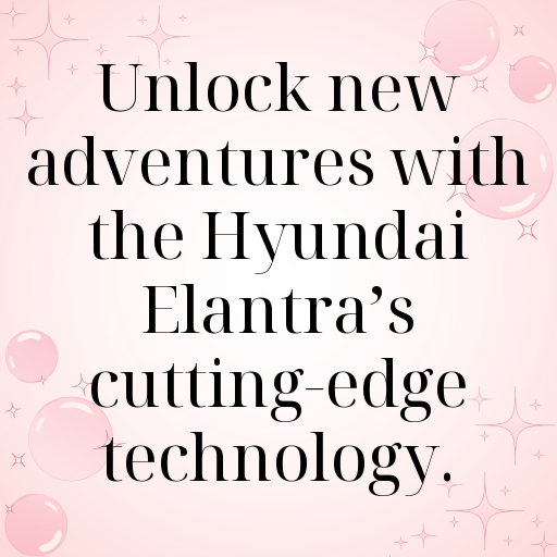 Hyundai Elantra Captions Photo for Instagram In [2025]-YQVvks