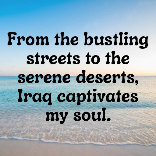 179+ Iraq Captions For Instagram In (2025) 6 Iraq Captions Photo For Instagram In (2025)-OrGPS9