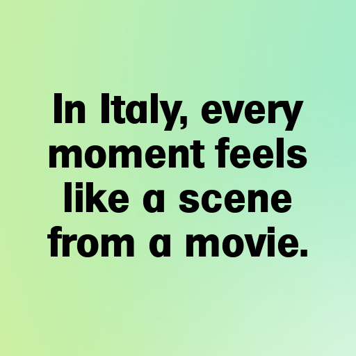 167+ Italy Captions For Instagram In 2025 5 Italy Captions Photo For Instagram In 2025-h3sg0C