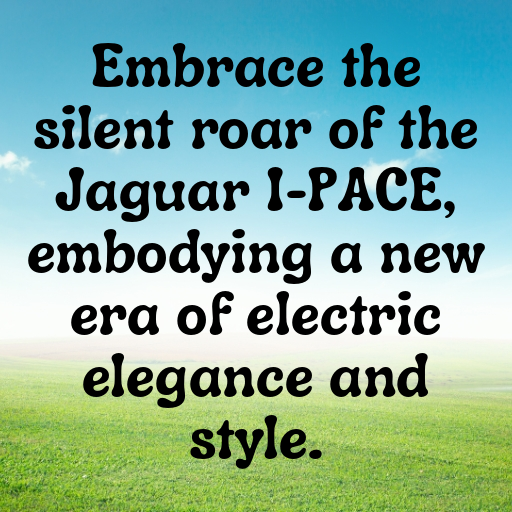 150+ Jaguar I-PACE Captions for Instagram In (2025) 9 Jaguar I-PACE Captions Photo for Instagram In (2025)-AKXDDg