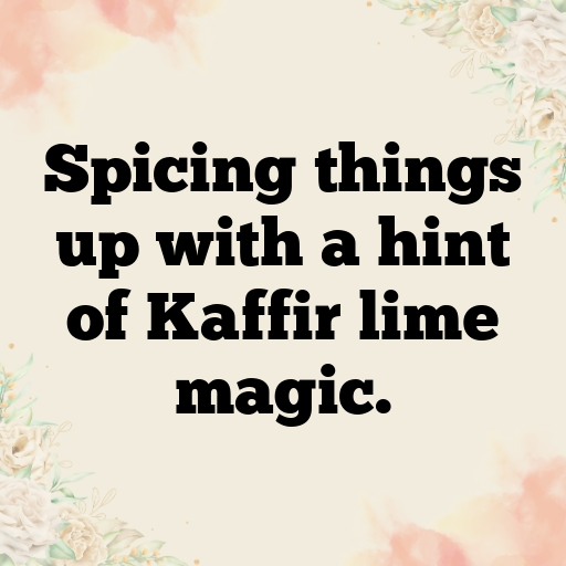 Kaffir Lime Captions Image For Instagram In (2025)-jyTiiu
