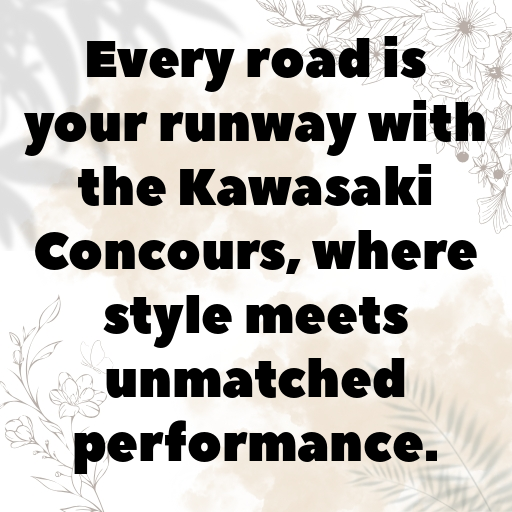 Kawasaki Concours Captions Image for Instagram In (2025)-E82E1b