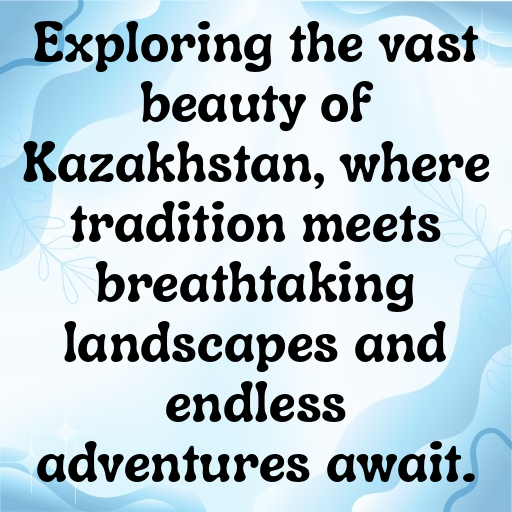 Kazakhstan Captions Photo For Instagram In 2025-qvoAbh