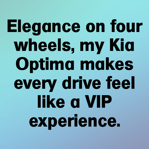 Kia Optima Captions Image for Instagram In 2025-uZSa2P