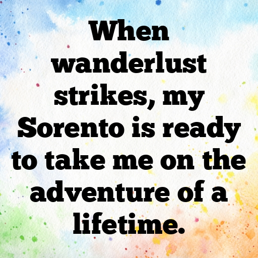 197+ Kia Sorento Captions for Instagram In (2025) 6 Kia Sorento Captions Image for Instagram In (2025)-1KyC60