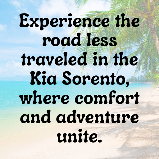 197+ Kia Sorento Captions for Instagram In (2025) 3 Kia Sorento Captions Image for Instagram In (2025)-sSK6sh