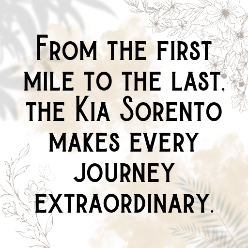 197+ Kia Sorento Captions for Instagram In (2025) 9 Kia Sorento Captions Photo for Instagram In (2025)-Y4TpLa