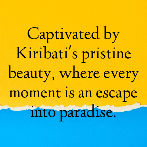 Kiribati Captions Image For Instagram In (2025)-AkVXCf