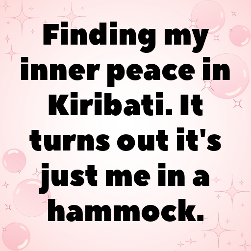 Kiribati Captions Image For Instagram In (2025)-PPLBDR