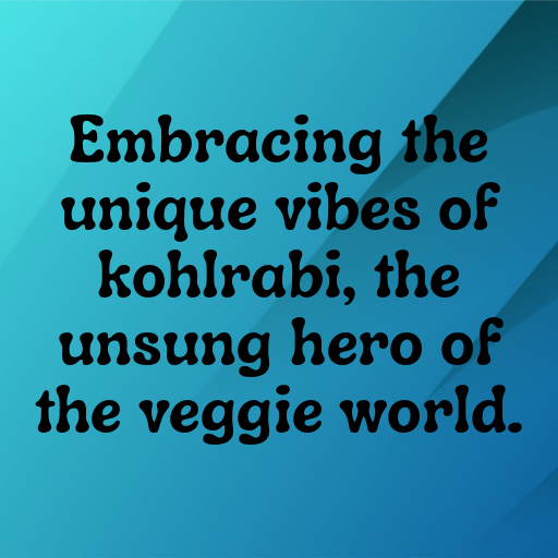 171+ Kohlrabi Captions For Instagram In 2025 10 Kohlrabi Captions Photo For Instagram In 2025-pTq0Va