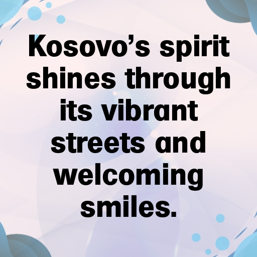 172+ Kosovo Captions For Instagram In 2025 9 Kosovo Captions Image For Instagram In 2025-8ijG3I