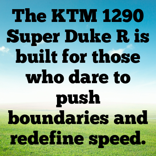 KTM 1290 Super Duke R Captions Photo for Instagram In 2025-2fYWT7