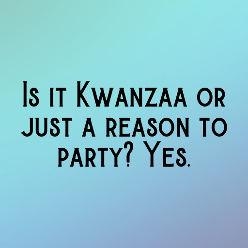 Kwanzaa Captions Photo for Instagram In [2025]-KaP1Ul