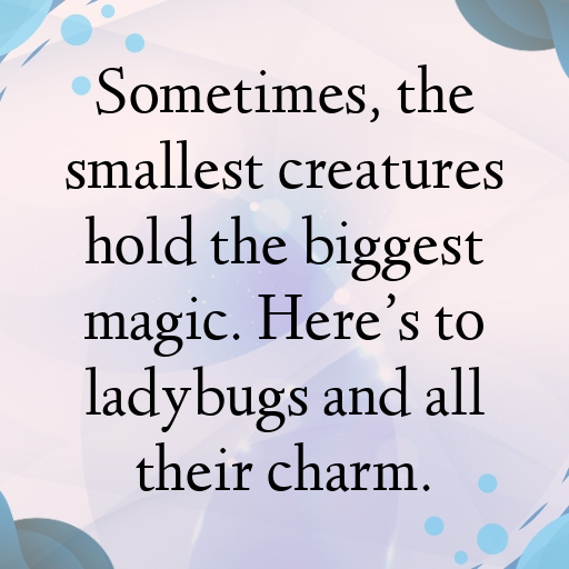 Ladybug Captions Image For Instagram In 2025-wINThq