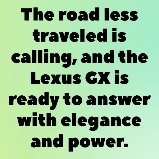 Lexus GX Captions Photo for Instagram In [2025]-tEBtqg