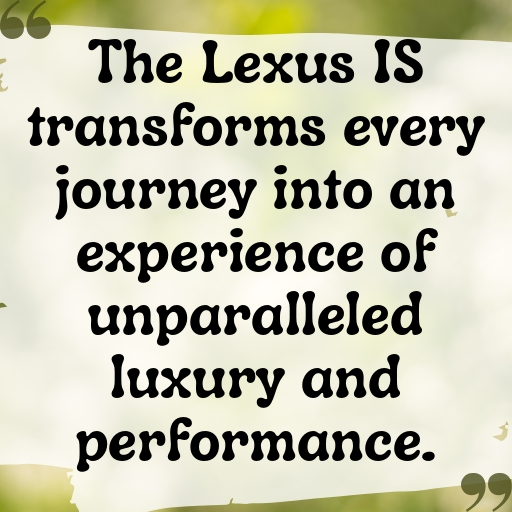 156+ Lexus IS Captions for Instagram In 2025 9 Lexus IS Captions Image for Instagram In 2025-2Rh6QA
