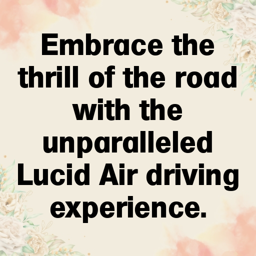 198+ Lucid Air Captions for Instagram In 2025 8 Lucid Air Captions Image for Instagram In 2025-jZRH9z