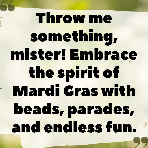 Mardi Gras Captions Photo for Instagram In 2025-KUVG4r