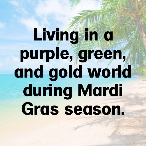 Mardi Gras Captions Photo for Instagram In 2025-n6m9M3