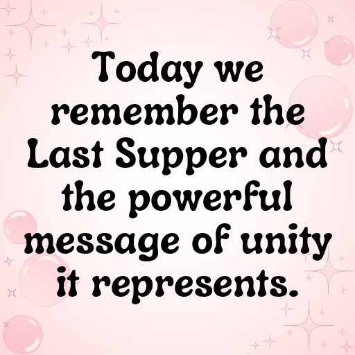 Maundy Thursday Captions Photo for Instagram In [2025]-SWhD4S